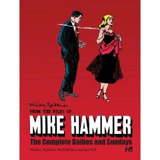 Mickey Spillanes From the Files ofMike Hammer The complete 