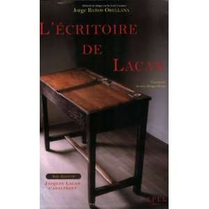  lecritoire de lacan (9782908855647) Jorge Banos Orellana Books