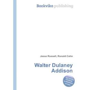  Walter Dulaney Addison Ronald Cohn Jesse Russell Books