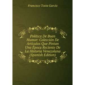   Venezolana (Spanish Edition) Francisco Tosta GarcÃ­a Books