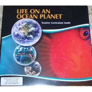  Life On An Ocean Planet   Teacher Curriculum Guide Grade 9 