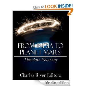 From India to Planet Mars (Illustrated): Theodore Flournoy, Charles 