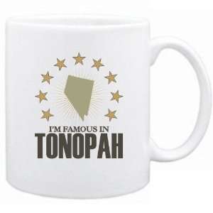  New  I Am Famous In Tonopah  Nevada Mug Usa City