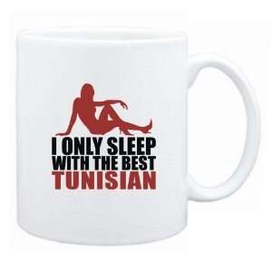 New  I Only Sleep With The Best Tunisian  Tunisia Mug Country 