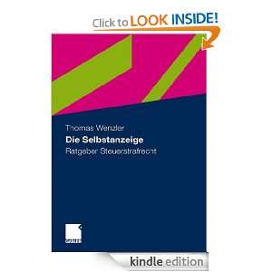 Die Selbstanzeige Ratgeber Steuerstrafrecht (German Edition) Thomas 