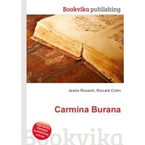  Carmina Burana Ronald Cohn Jesse Russell Books