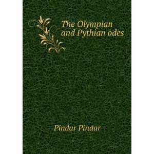  Pindar The Olympian and Pythian Odes Pindar Books