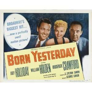  Born Yesterday Movie Poster (30 x 40 Inches   77cm x 102cm 