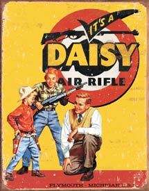 Daisy Air Rifle~BB Gun~Rustic Look~Tin/Metal Sign  