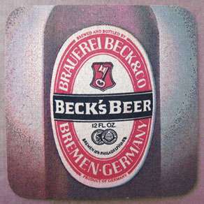 BECKS BEER Coaster Brauerei Beck & Co.,Bremen, GERMANY  