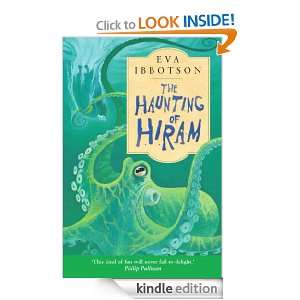 The Haunting of Hiram Eva Ibbotson  Kindle Store
