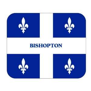    Canadian Province   Quebec, Bishopton Mouse Pad: Everything Else