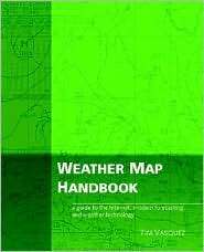 Weather Map Handbook, (0970684045), Tim Vasquez, Textbooks   Barnes 