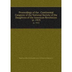  Proceedings of the . Continental Congress of the National 