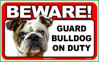 Beware Guard Bulldog on Duty Sign New  