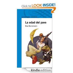 La edad del pavo (Spanish Edition): Elsa Bornemann:  Kindle 