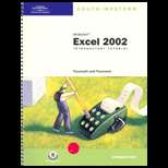 Microsoft Excel 2002 Introductory Tutorial (ISBN10: 0619058943; ISBN13 