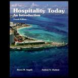 Hospitality Today  An Introduction 4TH Edition, Rocco M. Angelo 