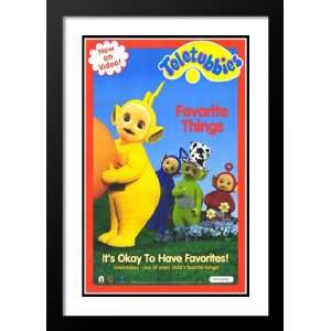 Teletubbies: Favorite Things 20x26 Framed and Double Matted Movie 