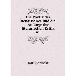   ¤nge der literarischen Kritik in . Karl Borinski  Books