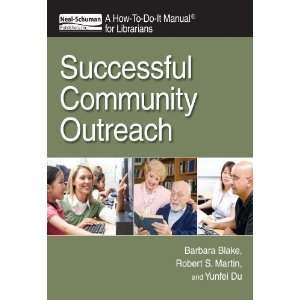  Successful Community Outreach (How to Do It Manuals for 