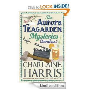 The Aurora Teagarden Mysteries: Omnibus 2: Dead Over Heels, A Fool and 