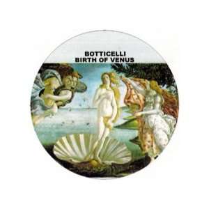  Botticelli Birth of Venus Big Pin 