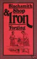 Blacksmith Shop and Iron Forging/blacksmithing/forge  