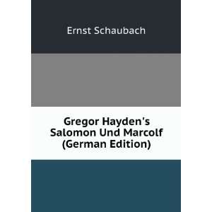   Haydens Salomon Und Marcolf (German Edition) Ernst Schaubach Books
