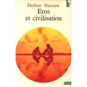   de progrès à la lumière de la psychanalyse: Marcuse Herbert: Books