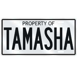  NEW  PROPERTY OF TAMASHA  LICENSE PLATE SIGN NAME