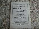 OTTAWA LOG SAW Instruction Book Reprint Hit and Miss Gas Engine 