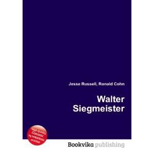  Walter Siegmeister Ronald Cohn Jesse Russell Books