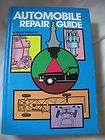 Automobile Repair Guide by Boyce Dwiggins Great Condition 1978