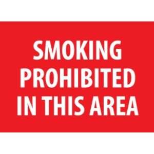  Smoking Prohibited 10h x 14w (rigid plastic) Kitchen 