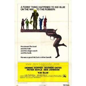  Kid Blue Poster Movie 27x40 Dennis Hopper Warren Oates 
