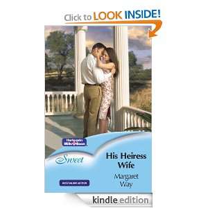 His Heiress Wife (Sweet S.) Margaret Way  Kindle Store