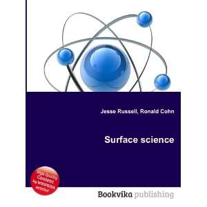  Surface science Ronald Cohn Jesse Russell Books