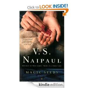 Magic Seeds: V.S. Naipaul:  Kindle Store