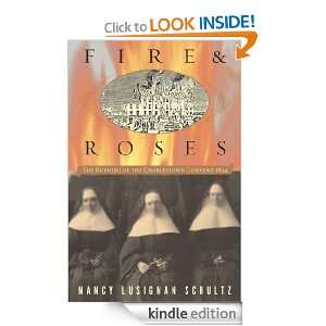 Fire & Roses Nancy Lusignan Schultz  Kindle Store