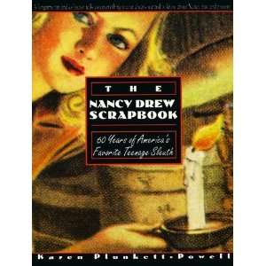  The Nancy Drew Scrapbook 60 Years of Americas Favorite 