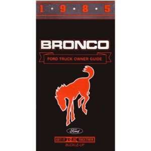  1985 FORD BRONCO Owners Manual User Guide Automotive