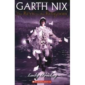   Keys to the Kingdom, Book 5) [Mass Market Paperback]: Garth Nix: Books