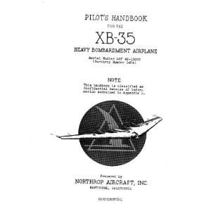    Northrop XB 35 Aircraft Pilots Handbook Manual: Northrop: Books