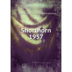  Shorthorn. 1957 Stockbridge School of Agriculture Books