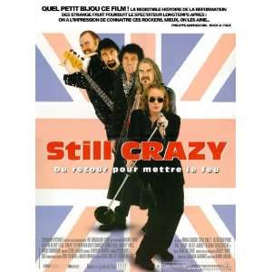 Still Crazy Movie Poster (11 x 17 Inches   28cm x 44cm) (1998) French 