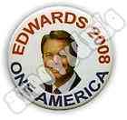 john edwards 2008 president political campaign pin butt one day