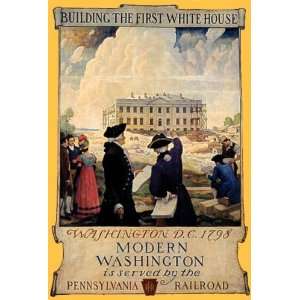 BUILDING THE FIRST WHITE HOUSE WASHINGTON 1798 PENNSYLVANIA AMERICAN 