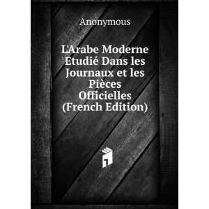   et les PiÃ¨ces Officielles (French Edition) Anonymous Books
