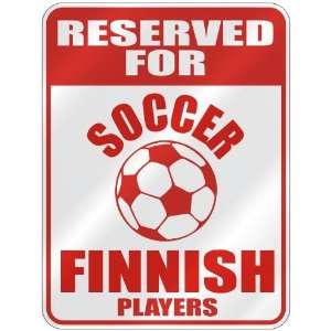   OCCER FINNISH PLAYERS  PARKING SIGN COUNTRY FINLAND